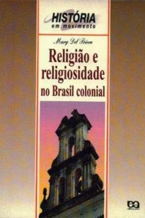 Religião e religiosidade no Brasil colonial