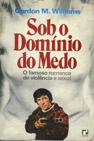 Sob o Domínio do Medo