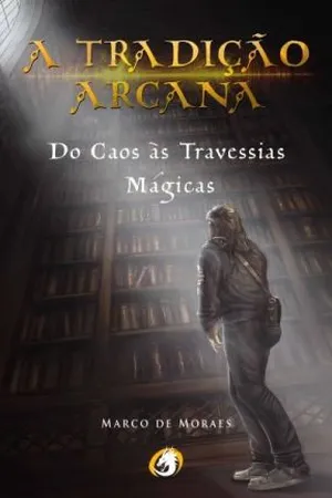 A Tradição Arcana