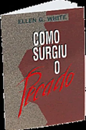 Como Surgiu o Pecado