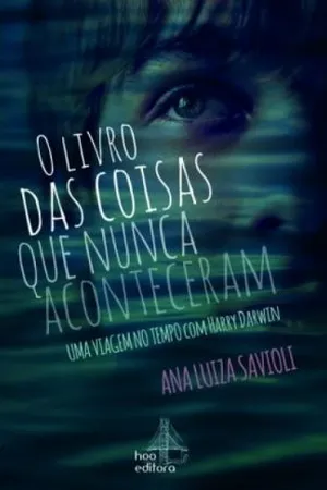O livro das coisas que nunca aconteceram