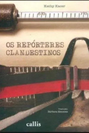 Os Repórteres Clandestinos