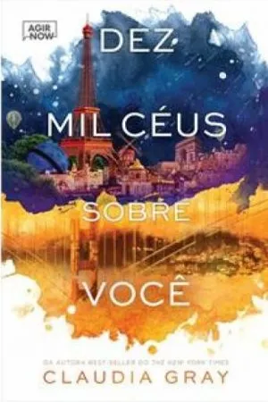 Dez Mil Céus Sobre Você