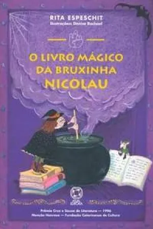 O Livro Mágico da Bruxinha Nicolau