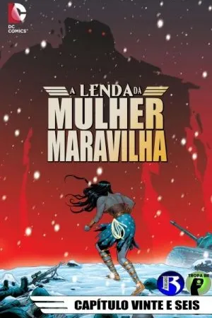 A Lenda da Mulher Maravilha #26