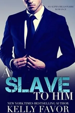A Slave To Him