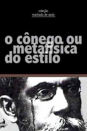 O cônego ou metafísica do estilo