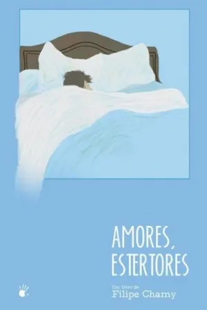 Amores, estertores