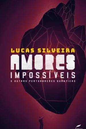 Amores Impossíveis e Outras Perturbações Quânticas