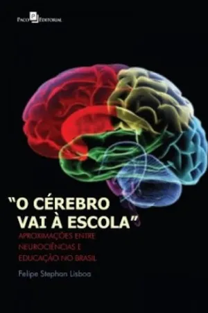 O Cérebro Vai à Escola