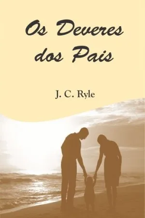 Os Deveres dos Pais