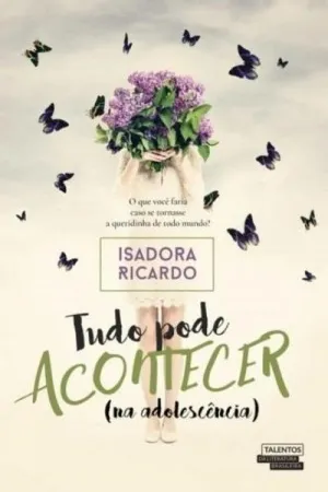 Tudo pode Acontecer (Na adolescência)