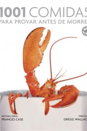1001 Comidas para Provar Antes de Morrer
