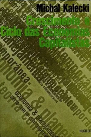 Crescimento e Ciclo das Economias Capitalistas