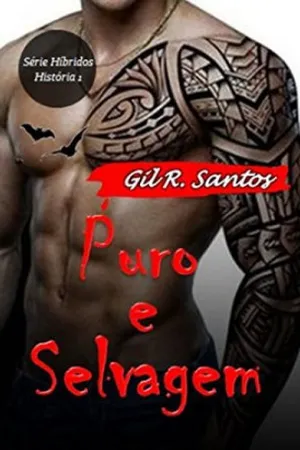 Puro e Selvagem