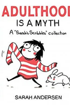 Adulthood Is a Myth