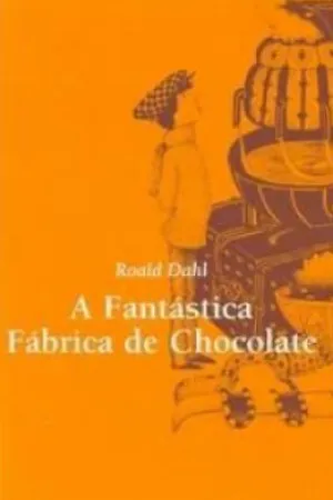 A Fantástica Fábrica de Chocolate