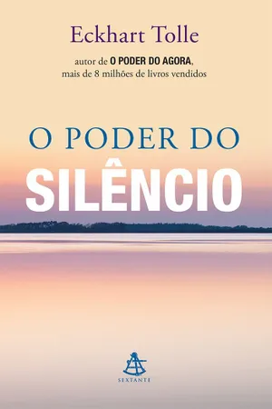 O Poder do Silêncio
