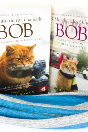 Um Gato de Rua Chamado Bob - Kit 2 Volumes com Cachecol