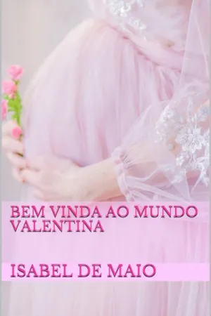 Bem Vinda ao Mundo Valentina