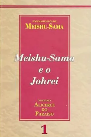Meishu-Sama e o Johrei