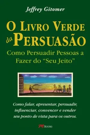 O Livro Verde da Persuasão