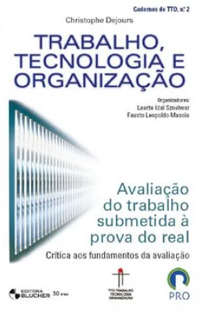 Trabalho, tecnologia e organização