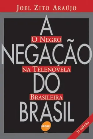 A Negação do Brasil