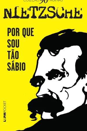 Por que Sou Tão Sábio - Coleção L&PM Pocket