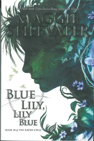 Blue Lily, Lily Blue (the Raven Cycle, Book 3)