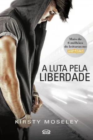 A Luta Pela Liberdade