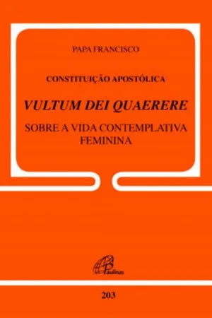Constituição Apostólica Vultum Dei Quaerere