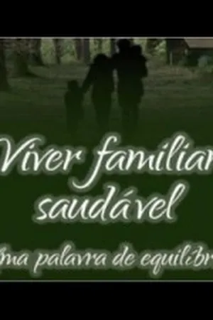 Viver familiar saudável