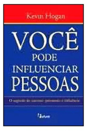Você Pode Influenciar Pessoas