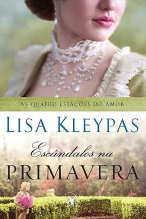 Escândalos Na Primavera
