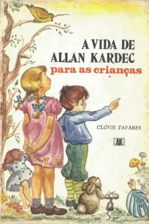 A vida de Allan Kardec para as crianças