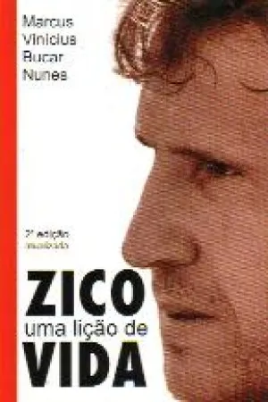 Zico - Uma lição de vida