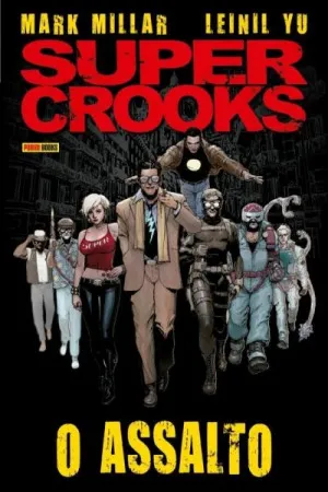 Supercrooks: O Assalto