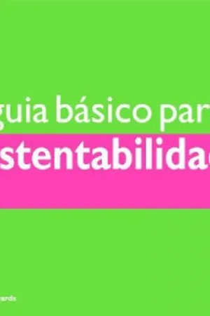 O Guia Básico para a Sustentabilidade