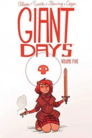 Giant Days, Vol. 5