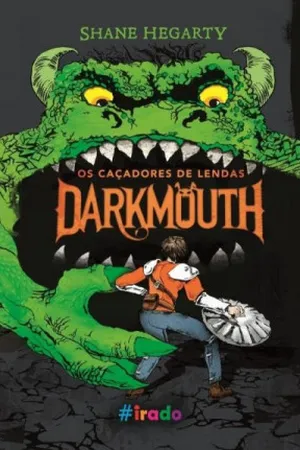 Darkmouth - Os Caçadores de Lendas