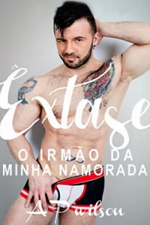 O irmão da minha namorada