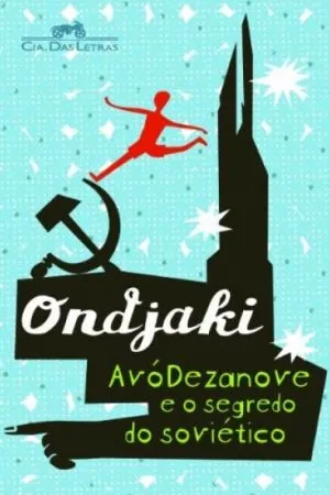 Avódezanove e o segredo do soviético