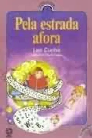 Pela Estrada a fora