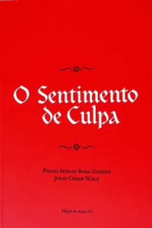 O Sentimento de Culpa