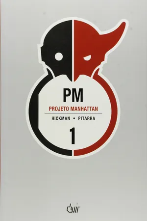 Projeto Manhattan - Volume 1