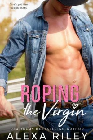 Roping The Virgin