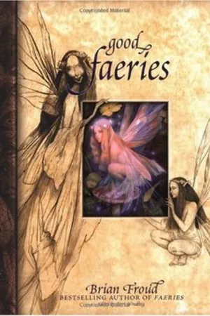 Good Faeries Bad Faeries