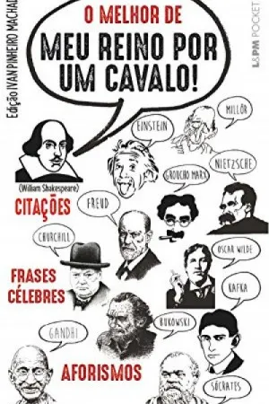 O Melhor de Meu Reino por Um Cavalo!