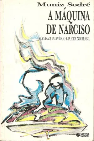 A Máquina de Narciso
